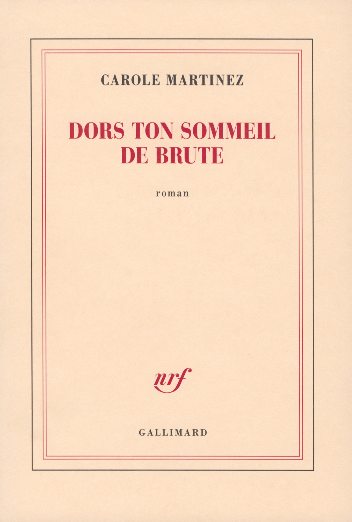 Dors ton sommeil de brute