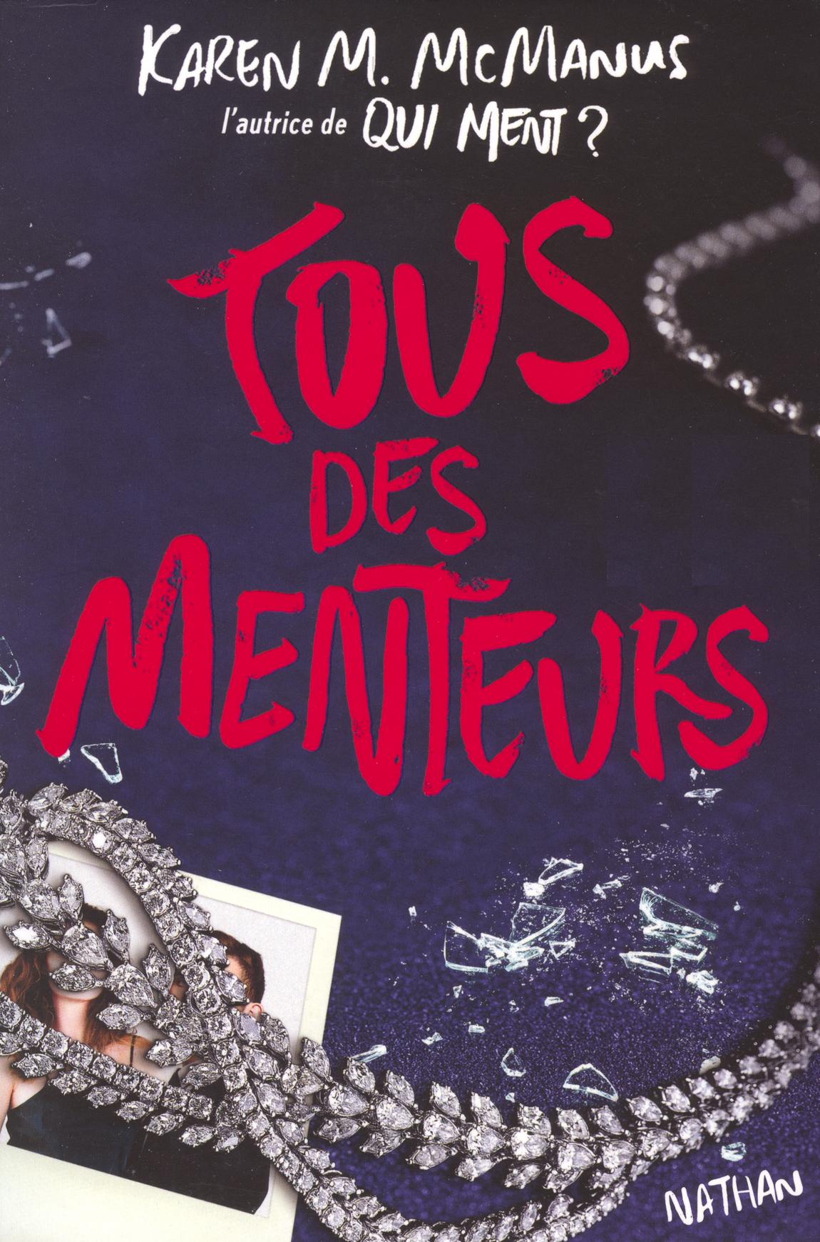 Tous des menteurs