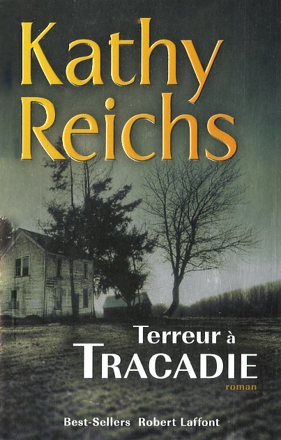 Terreur à Tracadie