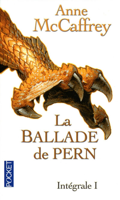 La ballade de Pern : intégrale tome 1