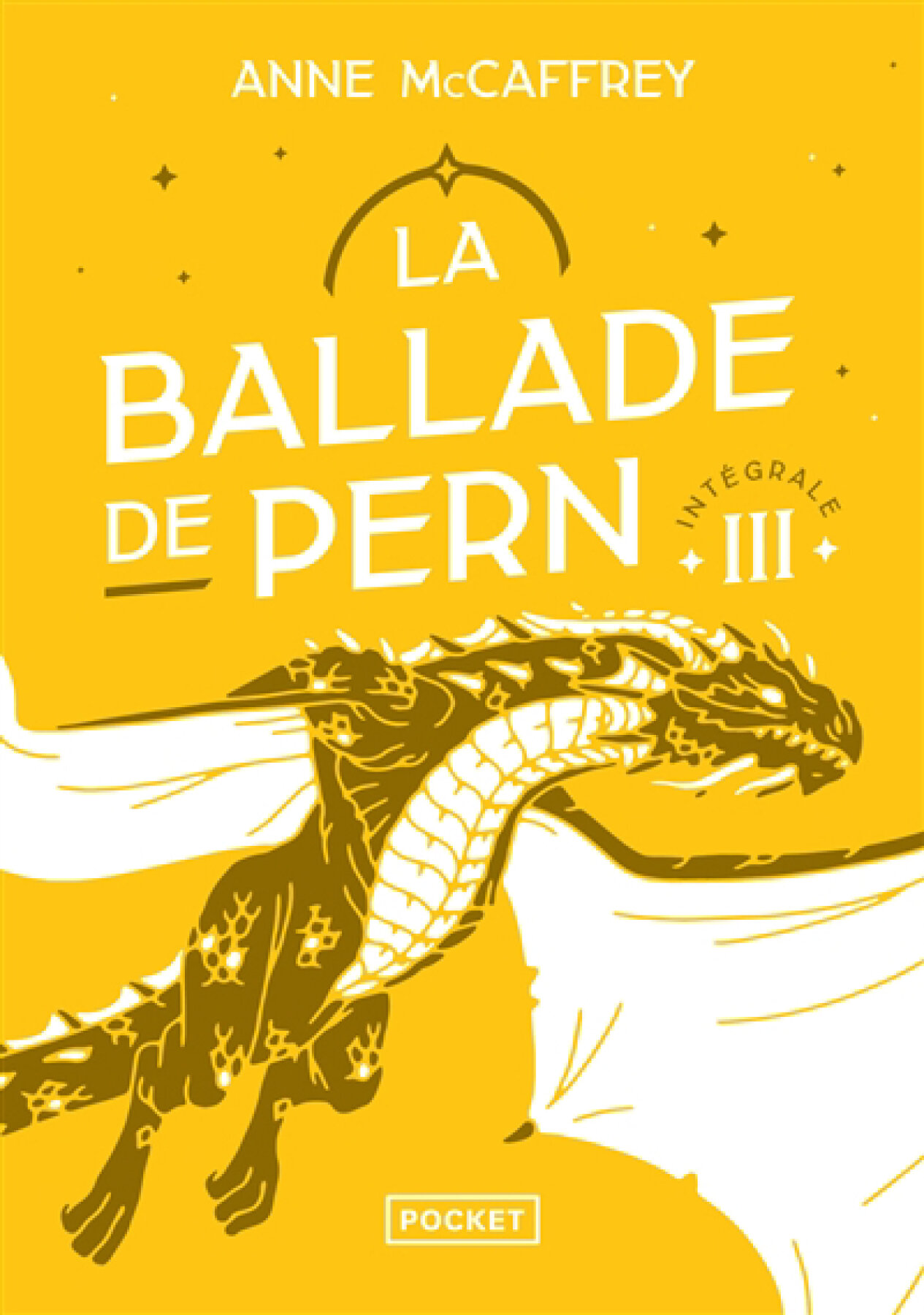 La ballade de Pern : intégrale tome 3