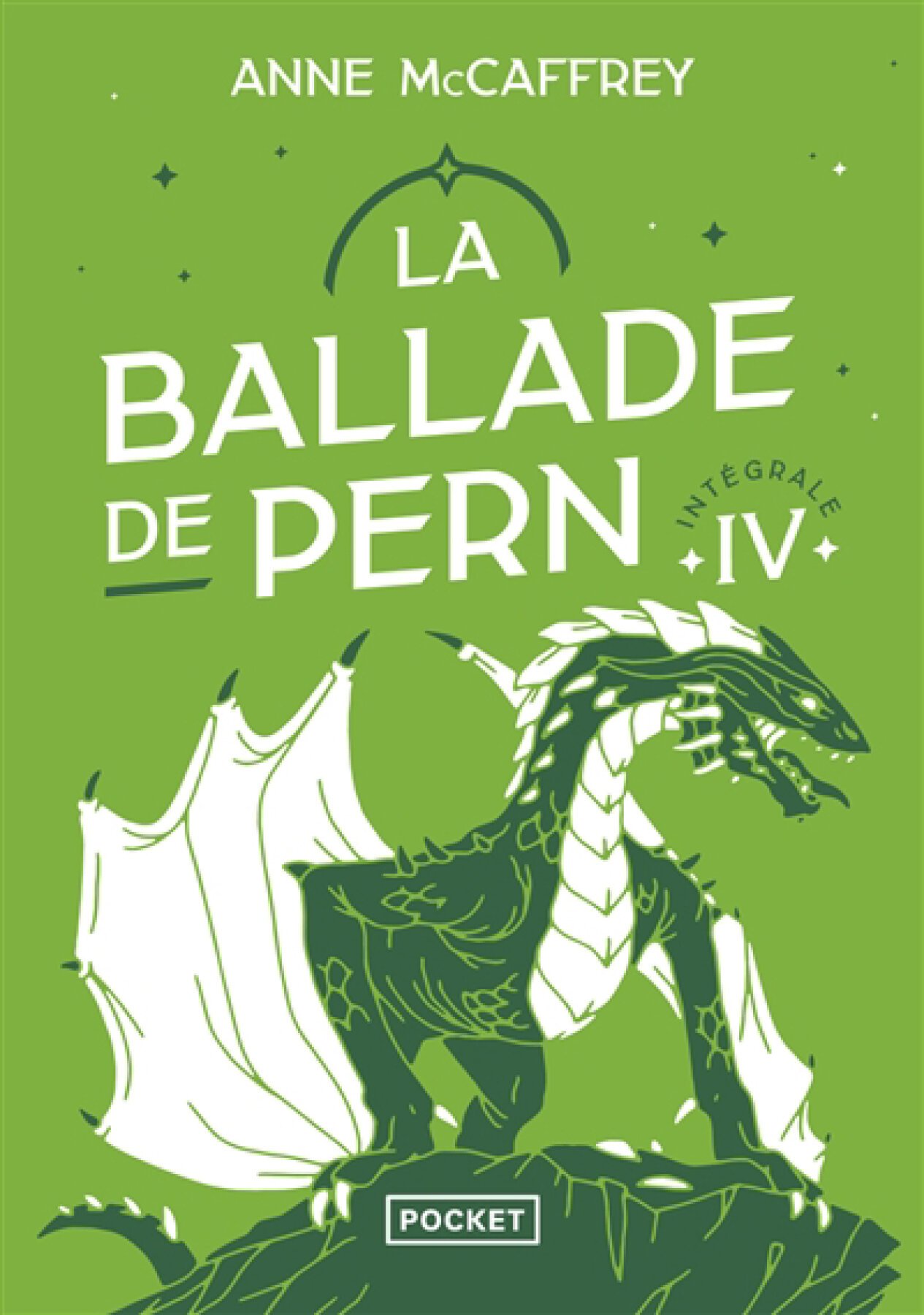 La ballade de Pern : intégrale tome 4