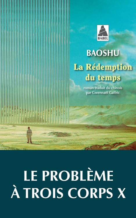 La rédemption du temps: le problème à trois corps X