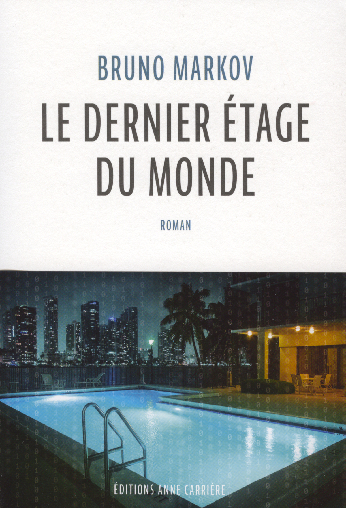 Le dernier étage du monde