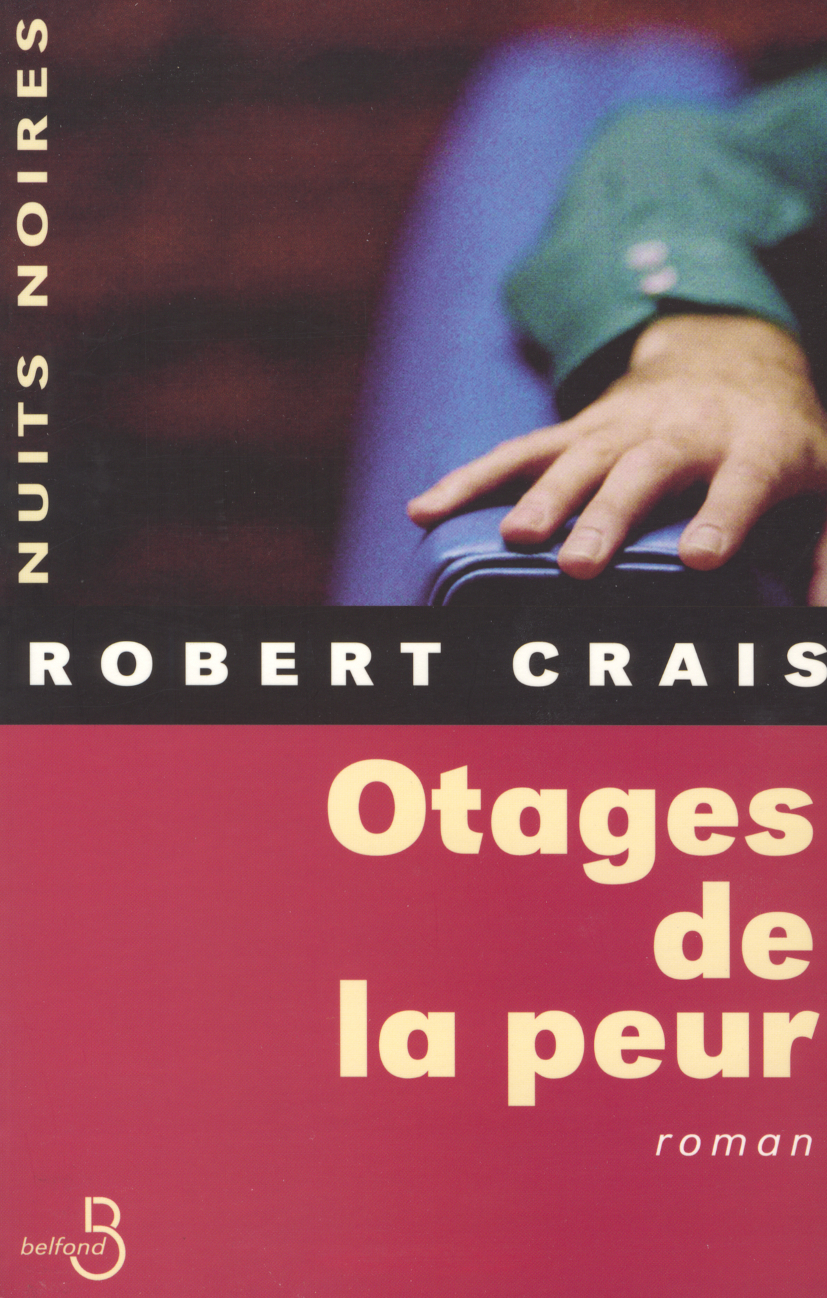 Otages de la peur