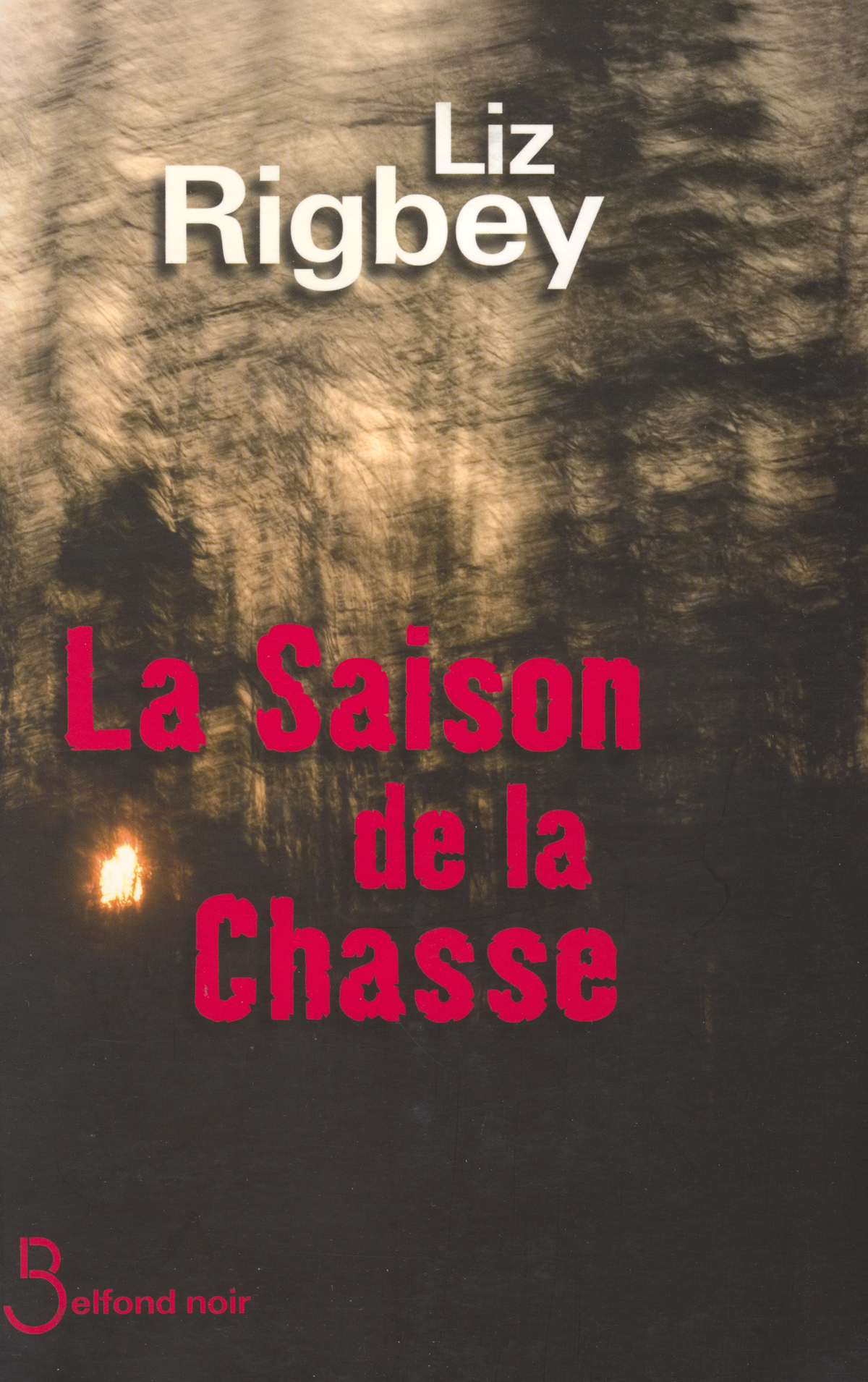La saison de la chasse