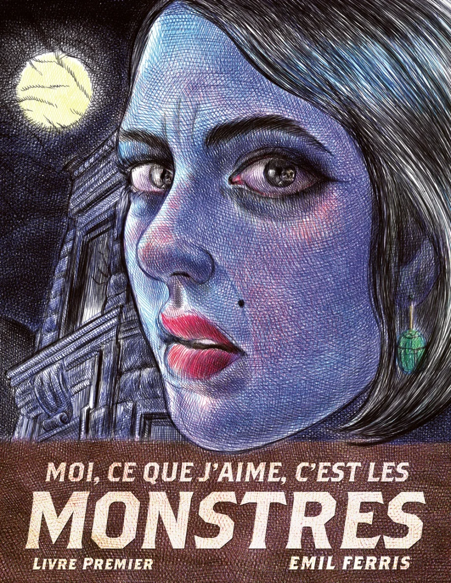 Moi, ce que j'aime, c'est les monstres, livre premier