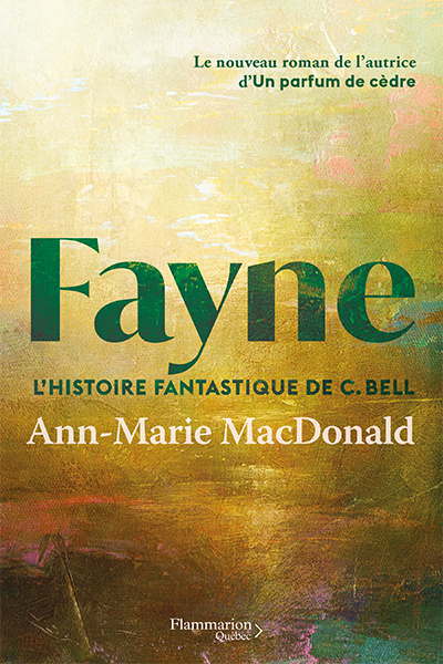 Fayne - L'histoire fantastique de C. Bell