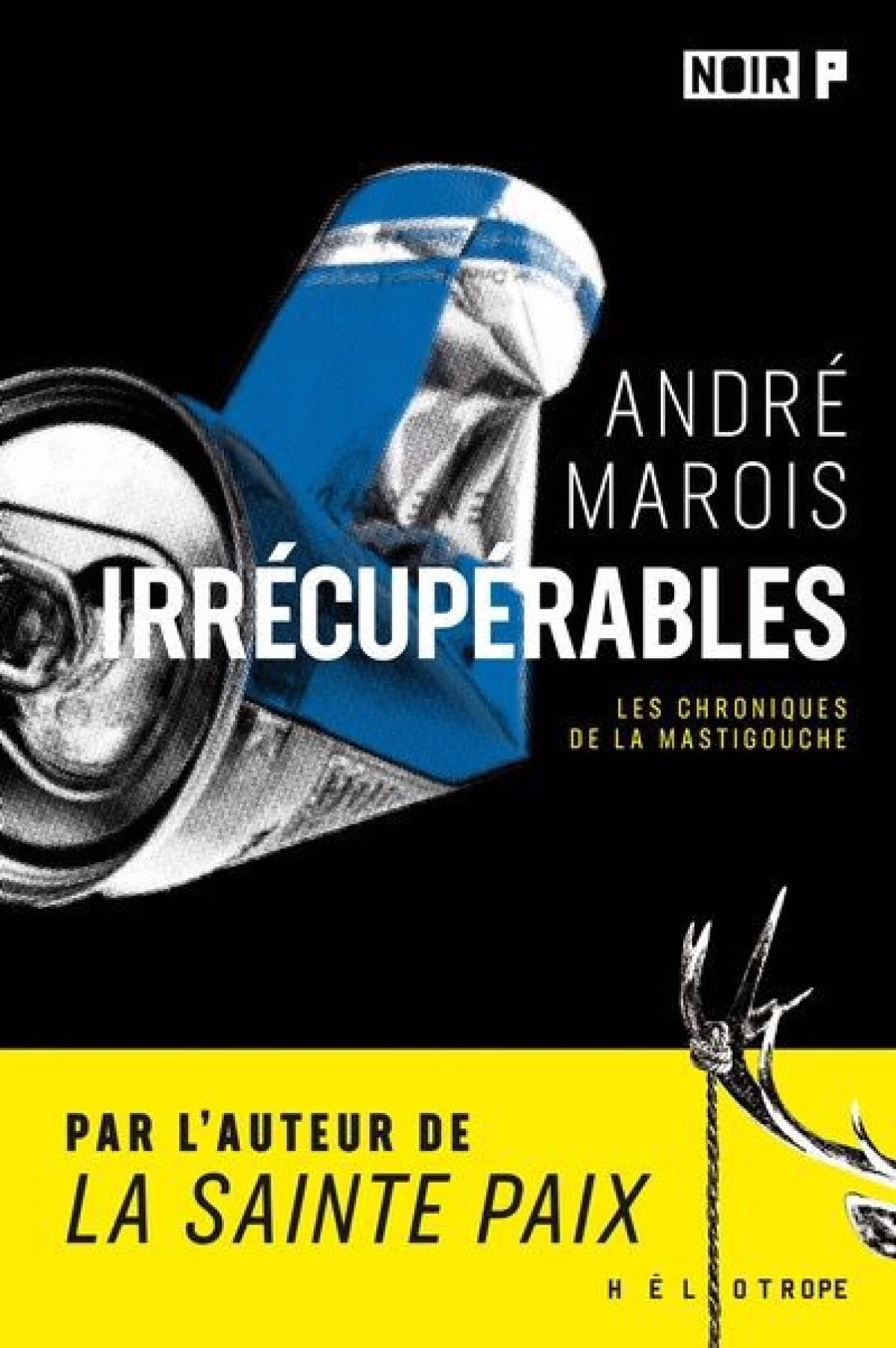 Irrécupérables