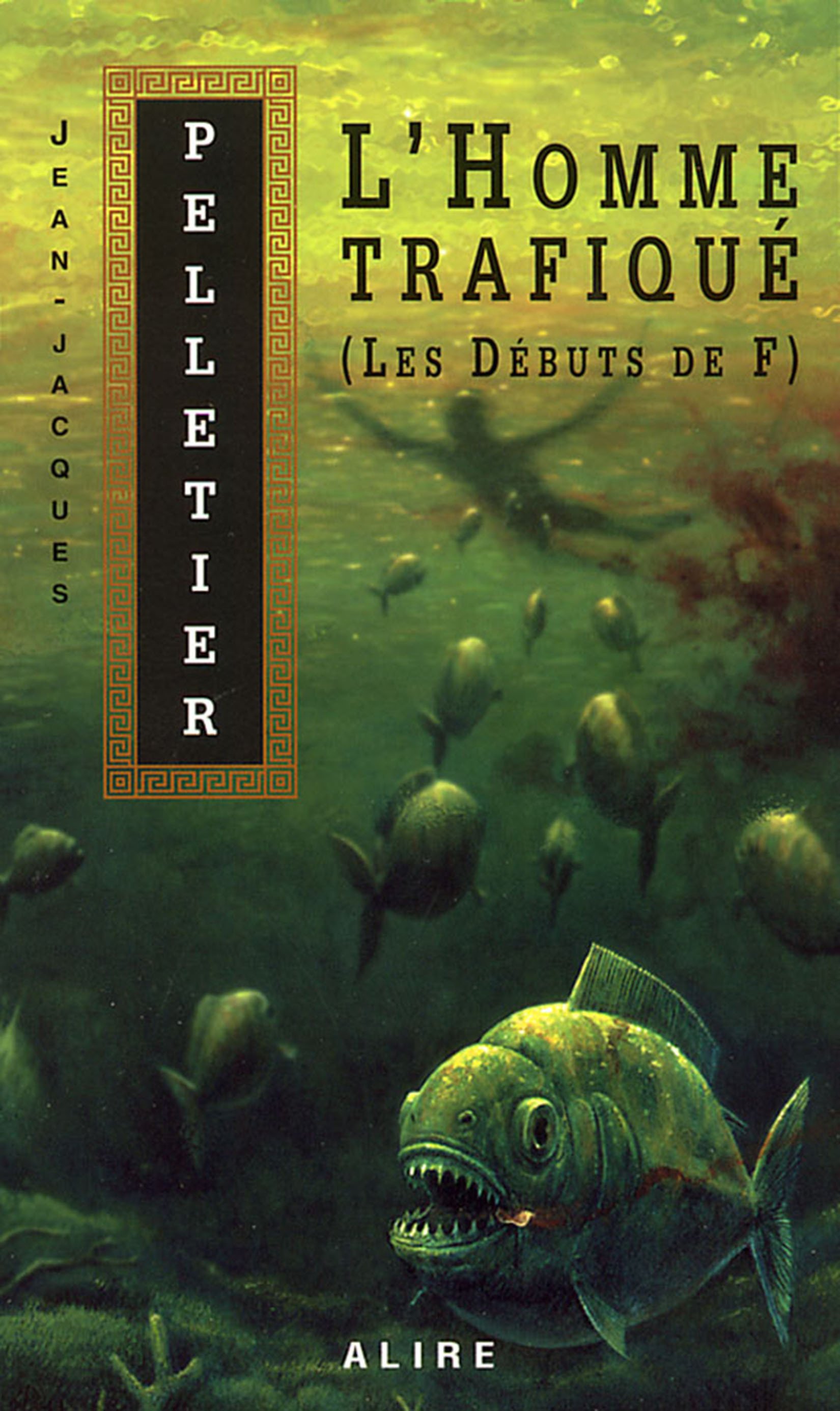 L'homme trafiqué (Les débuts de F)