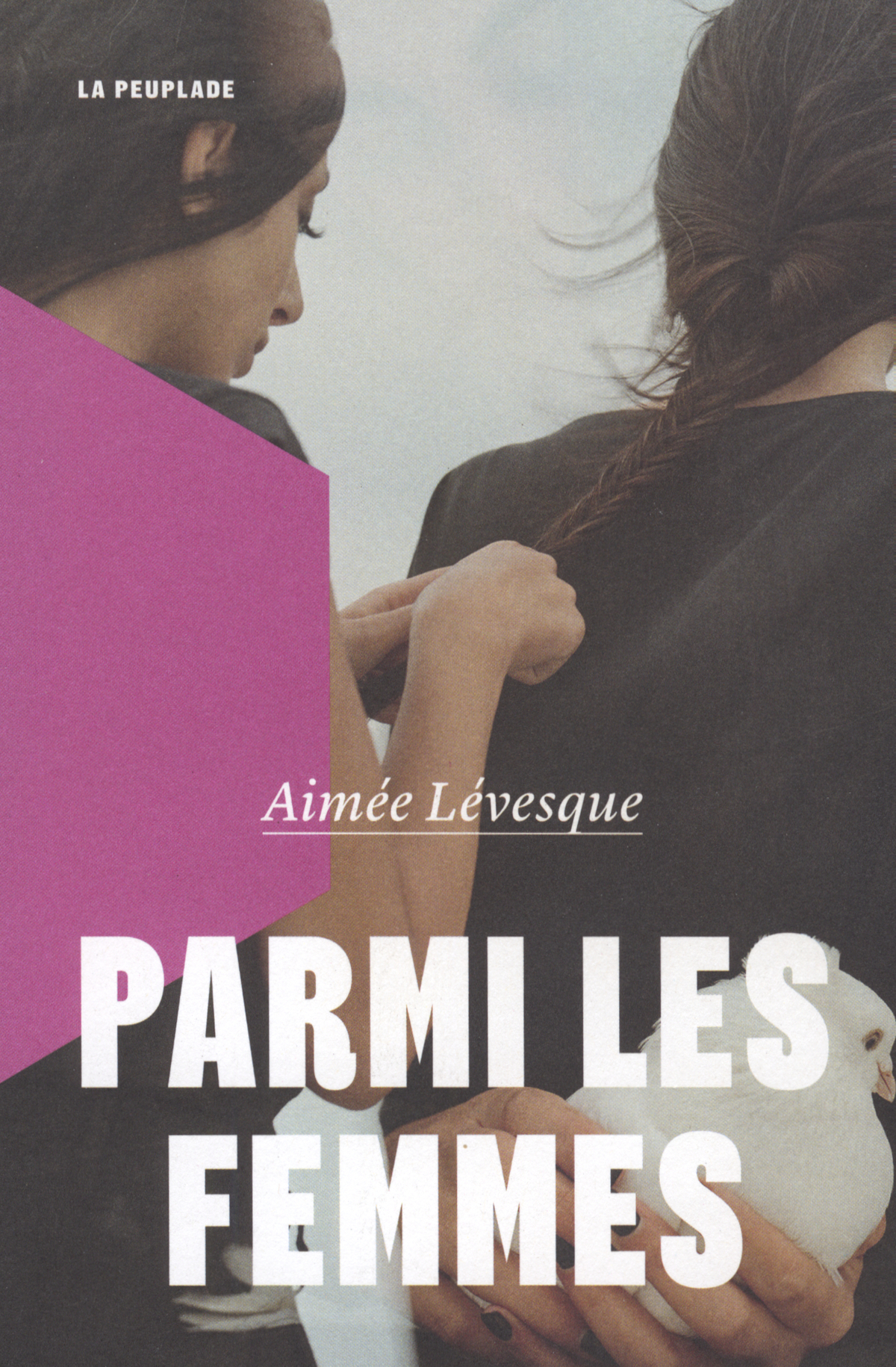 Parmi les femmes : de Prague à Sarajevo