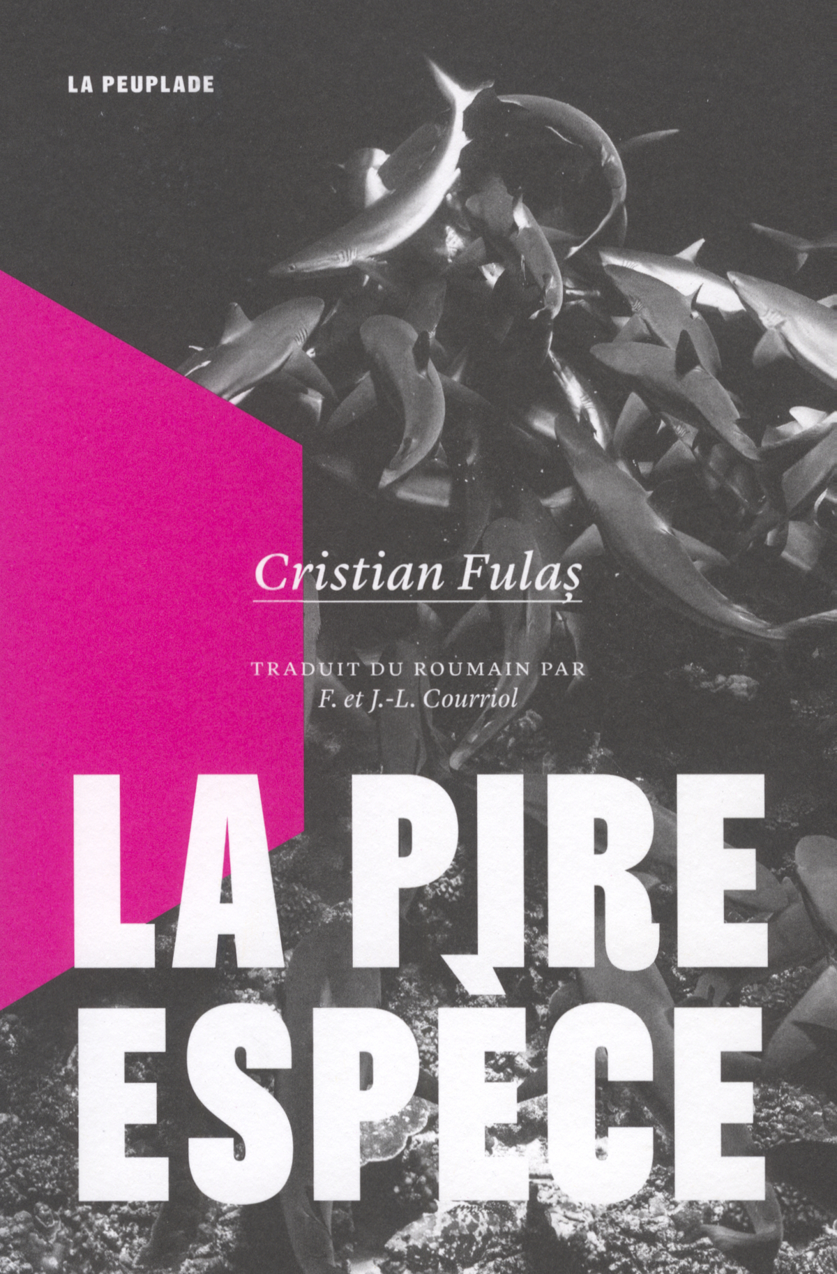 La pire espèce